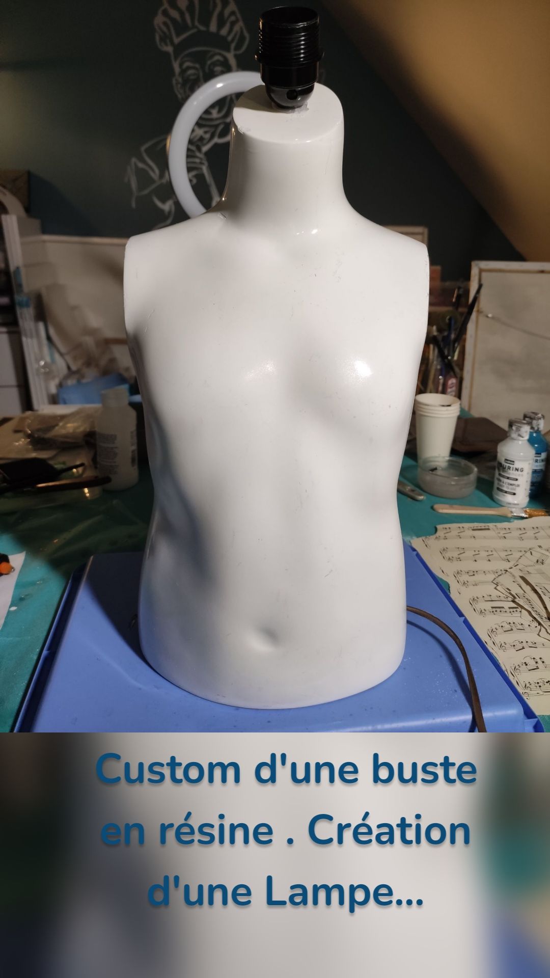 Custom d'une buste en résine . Création d'une Lampe...